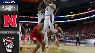 Nebraska vs. NC State Condensed Game | 2021-22 ACC Men&rsquo;s Basketball