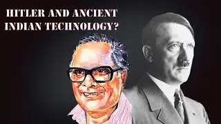 High Strangeness 24: Did Hitler Use Ancient Indian Technology During WWII?