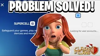 How to Fix Account Switching Error in Clash of Clans | Supercell ID Not Switching Problem Solved!