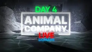 Live Streaming Everyday for 7 days strait in Animal Company (Day4)