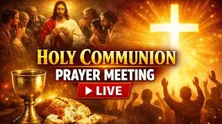 3 January Saturday Holy Communion Prayer Meeting Live | RMS Chamatkar Church | Anointing Food Prayer