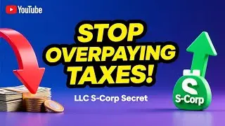 LLC S-Corp Tax Secret: Save THOUSANDS on Self-Employment Tax!