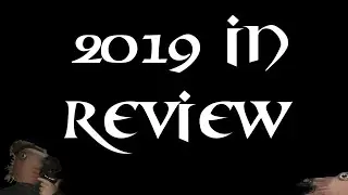 PanAnning's 2019 clipshow extravaganza!
