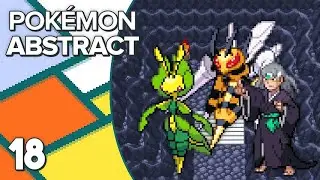 Pok&eacute;mon Abstract | Part 18: LEAVANNY FINALLY!