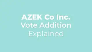 AZEK's Proxy Statement: Cleaning House & Charting a New Course