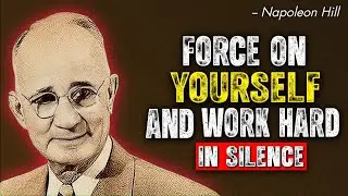 Be Your Own Priority | Focus On Yourself And Work Hard | Napoleon Hill Motivation