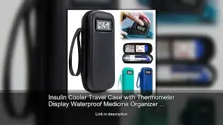 Insulin Cooler Travel Case with Thermometer Display Waterproof Medicine Organizer Bag Insulin C