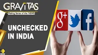 Gravitas: No rules to regulate big tech?