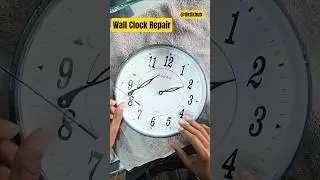 Wall Clock Repair | Dheeli Sui Fix Process | Satisfying Clock Repair in 1 Minute