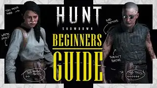 Beginners Guide to Hunt Showdown