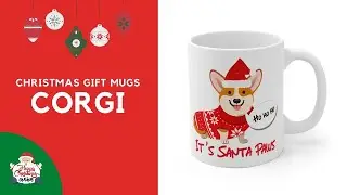 Christmas Gift Mugs - Happy Christmas Online - Corgi