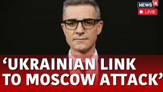 Rory Suchet Interview LIVE | Moscow Attack News | Death Toll Rises To 150 in Moscow Concert Attack