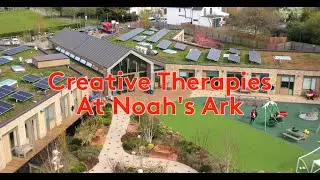 Creative Therapies at Noah's Ark Children's Hospice