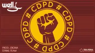 WELL J - #CDPD [prod. ZBONA / Strike Team]