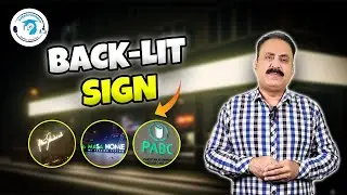 What Is a Back-Lit Sign? | Step-by-Step Guide to Making a Back-Lit LED Signboard