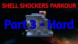 Shell Shockers Parkour - Hard