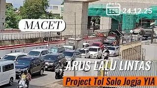 Arus Lalin Menjelang Nataru‼️Sekitar Project Tol Solo Jogja YIA
