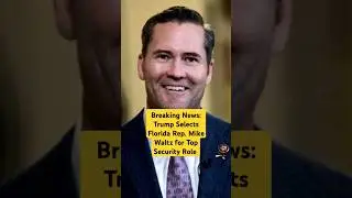 Trump picks Florida Rep. Waltz as national security adviser #shortsfeed #shorts #news #breakingnews