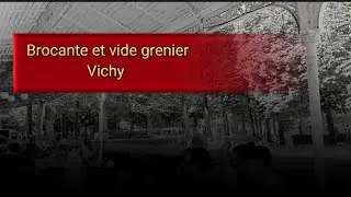 #Brocante et vide grenier à #vichy