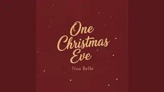 One Christmas Eve (2025 Remix)