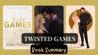 Twisted Games | Ана Хуан | Краткое содержание книги | Storytime