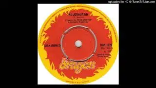 MAX ROMEO - NO JOSHUA NO - DRA 1028-AB - 15 Nov 1974