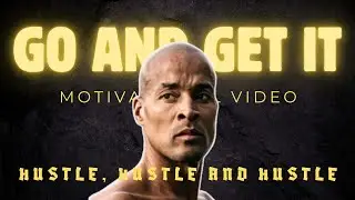 Go and Get It I Motivational Video I The Academy Of Ideas