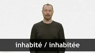 How to pronounce INHABIT&Eacute; / INHABIT&Eacute;E in French