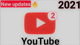 YouTube 4 new updates for June 2021