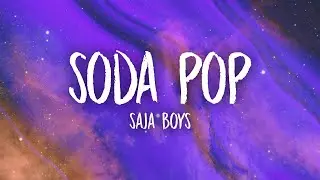 Saja Boys - Soda Pop (Lyrics)