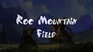 Silkroad Online Roc Mountain Field Soundtrack.