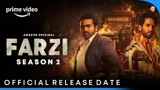 Farzi Season 2 | Farzi Season 2 Release Date | Farzi Season 2 Trailer | Amazon Prime