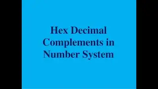 Hex Decimal Complement | 15's and 16's complement