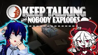 DIFUSING BOMBS | COLLAB W @OliobBlendusk | KEEP TALKING AND NO ONE EXPLODES