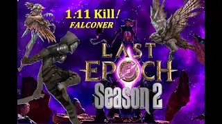 Uberroth 1:11min (Falconer) - Last Epoch s2 