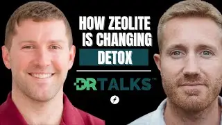DrTalks Summit Interview: Why Zeolite is Changing the Detox Game