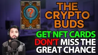 The Crypto Buds - Get Nft Cards Don't miss the great chance