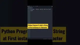 Python Program To split a string at first instance of a character 