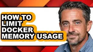 How to Limit Docker Memory Usage - Easy Guide