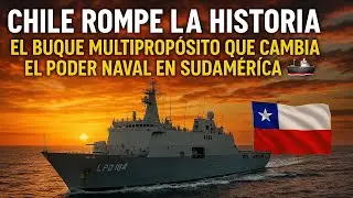CHILE ROMPE LA HISTORIA: El Buque que Cambia el Poder Naval en Sudam&eacute;rica 🚢🇨🇱