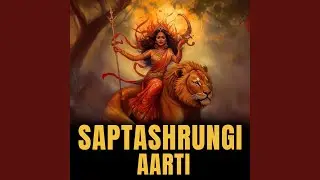 Saptashrungi Aarti