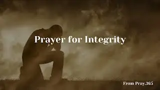 Prayer for Integrity