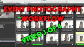 Event Photography Workflow Part 3 of 4 Shooting the Event