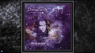 Domina Noctis &mdash; Nocturnalight (2005) (Full Album)
