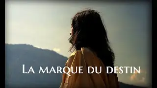 La Marque du Destin - Pr&eacute;quel