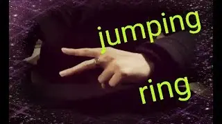Jumping Ring (Ring Thing by Garrett Tomas)【Ring Magic Trick/指輪マジック】
