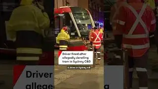 Driver fined for allegedly crashing into and derailing tram in Sydney CBD