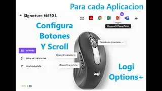Logi Options+ HOW TO CONFIGURE EXTRA MOUSE BUTTONS M650 LOGITECH MOUSE CONFIGURATION BUTTONS SCROL