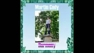 Martin Cody - Harmony