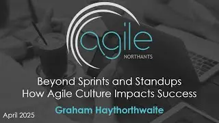 Beyond Sprints and Stand-ups: How Agile Culture Impacts Success